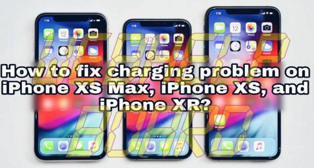 iphone-xs-max-iphone-xs-iphone-xs-iphone-xr-wont-charge