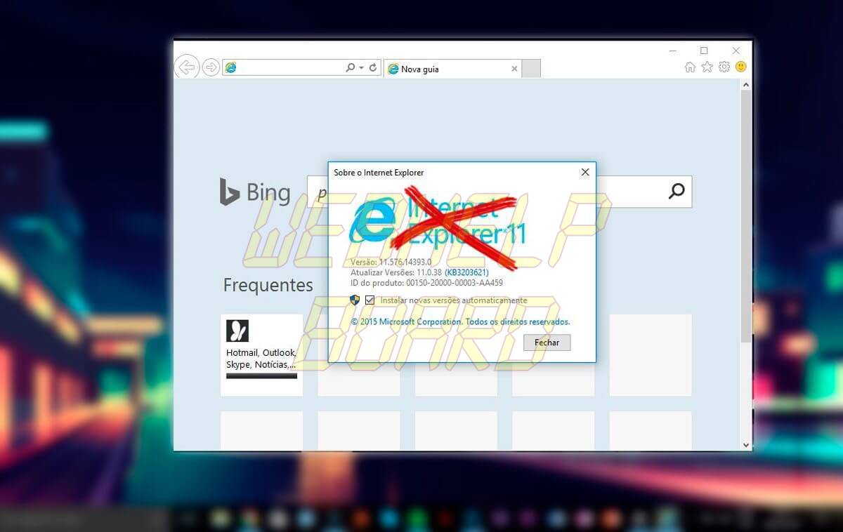 remover o internet explorer capa - Tutorial: Como remover o Internet Explorer do Windows 10